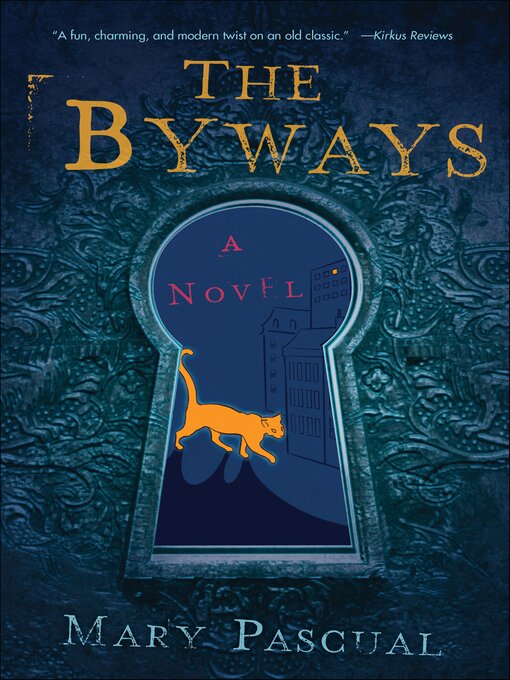 Title details for The Byways by Mary Pascual - Available